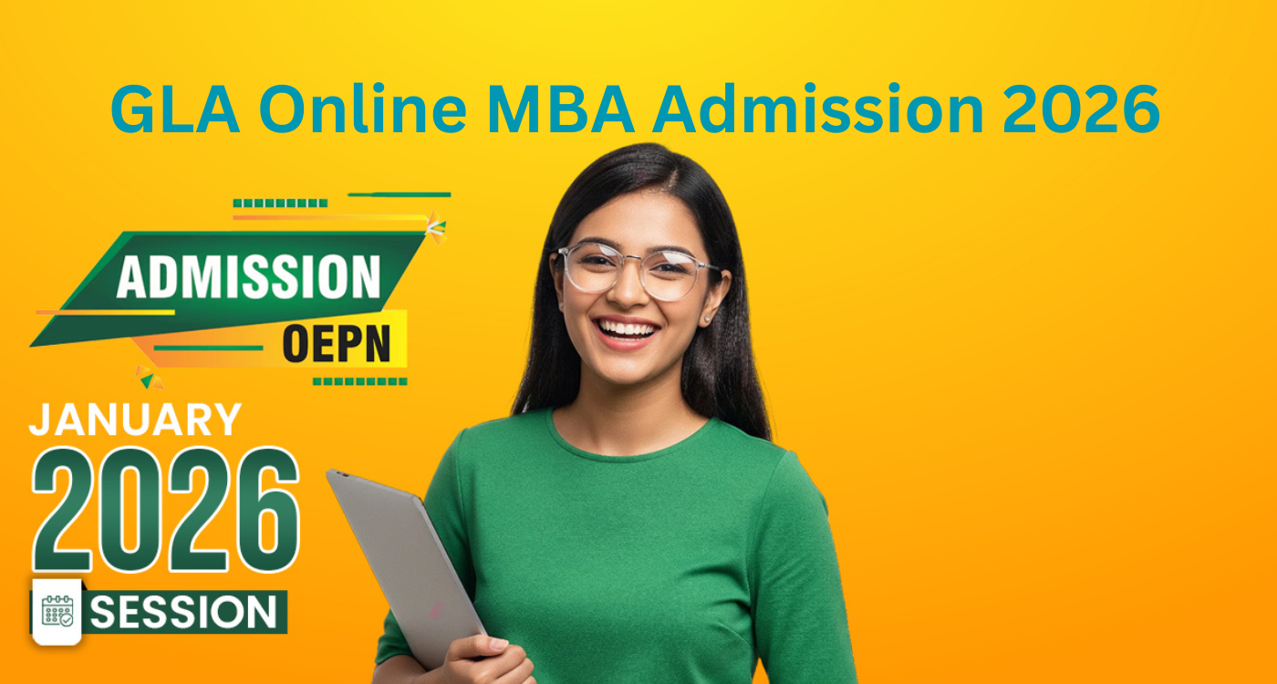 GLA Online MBA Admission 2026